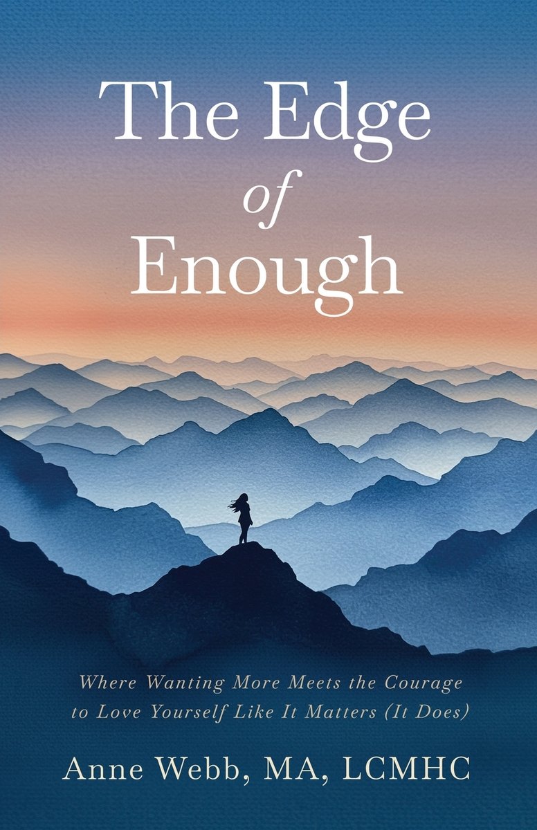 The Edge of Enough a book by Anne Webb - Bookshop.org US