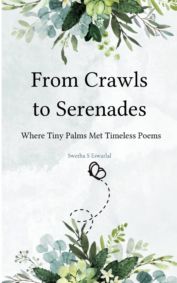 From Crawls to Serenades Where Tiny Palms Met Timeless Poems a book by ...