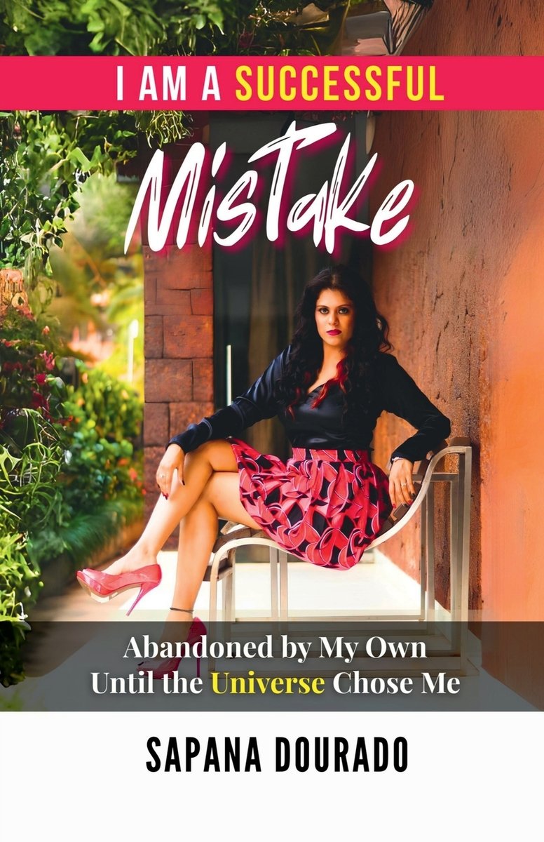 I Am a Successful Mistake a book by Sapana Dourado - Bookshop.org US