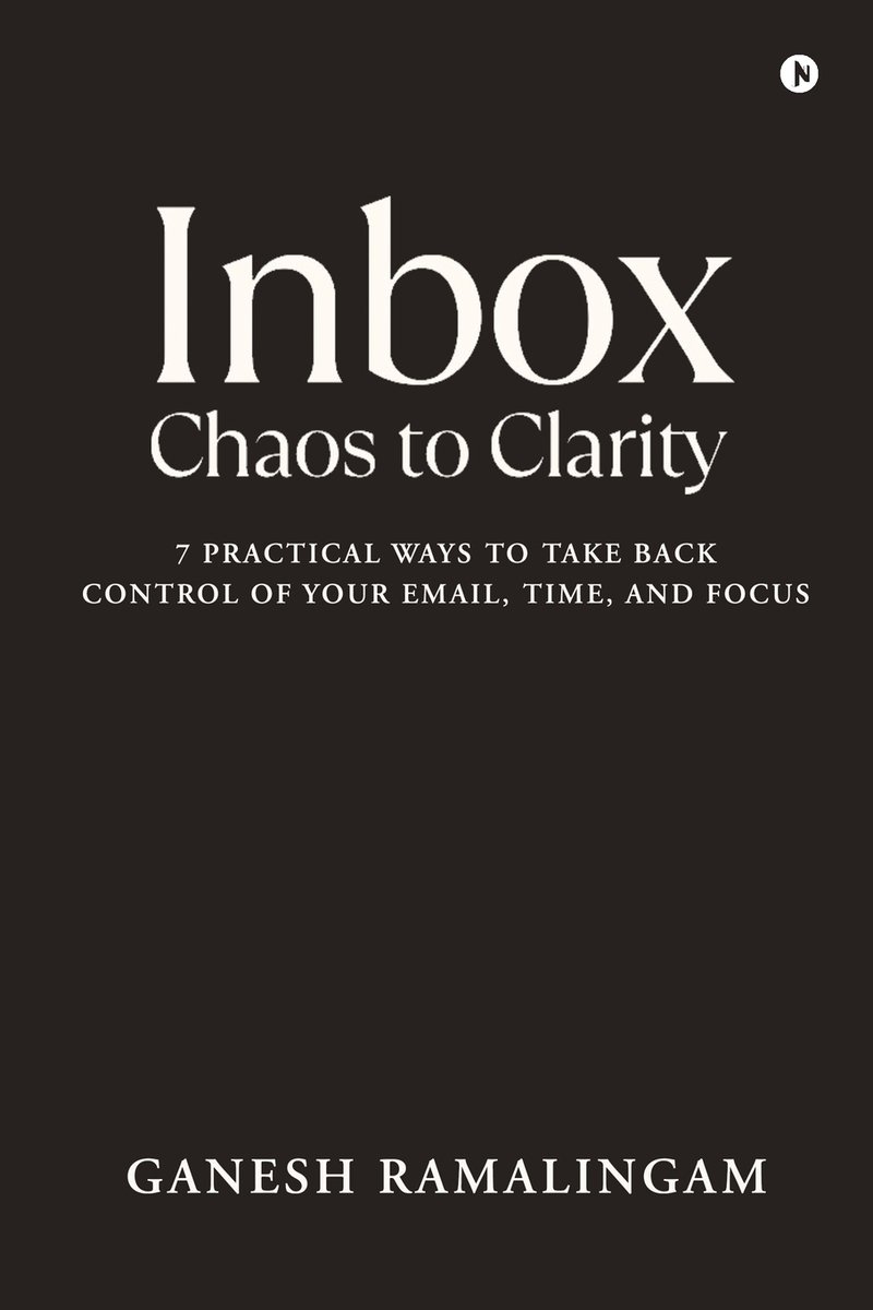 Inbox - Chaos to Clarity a book by Ganesh Ramalingam - Bookshop.org US