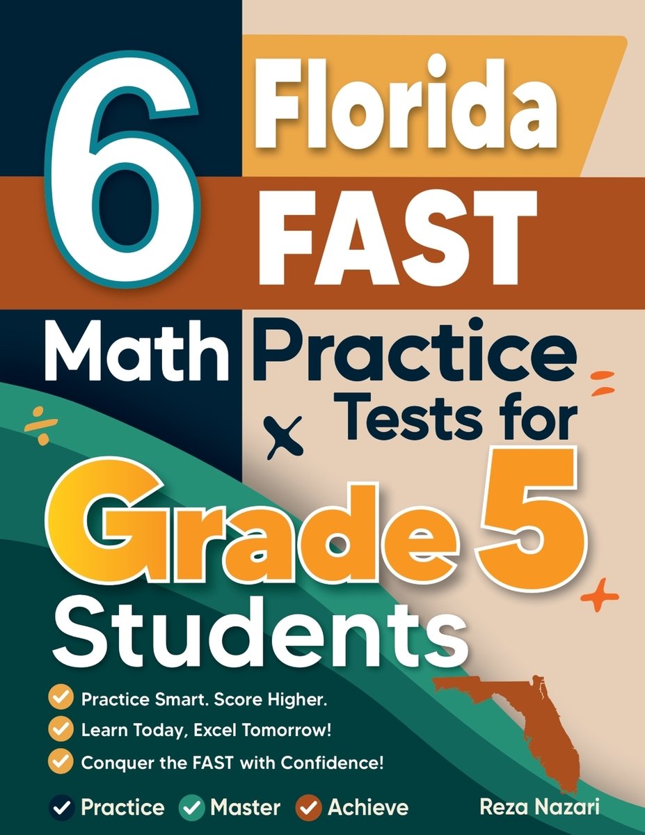 6 Florida FAST Grade 5 Math Practice Tests a book by Reza Nazari ...