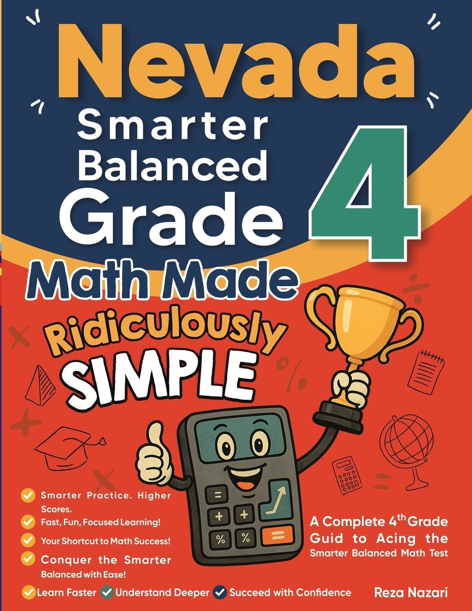 Nevada Smarter Balanced Grade 4 Math Made Ridiculously Simple a book by ...