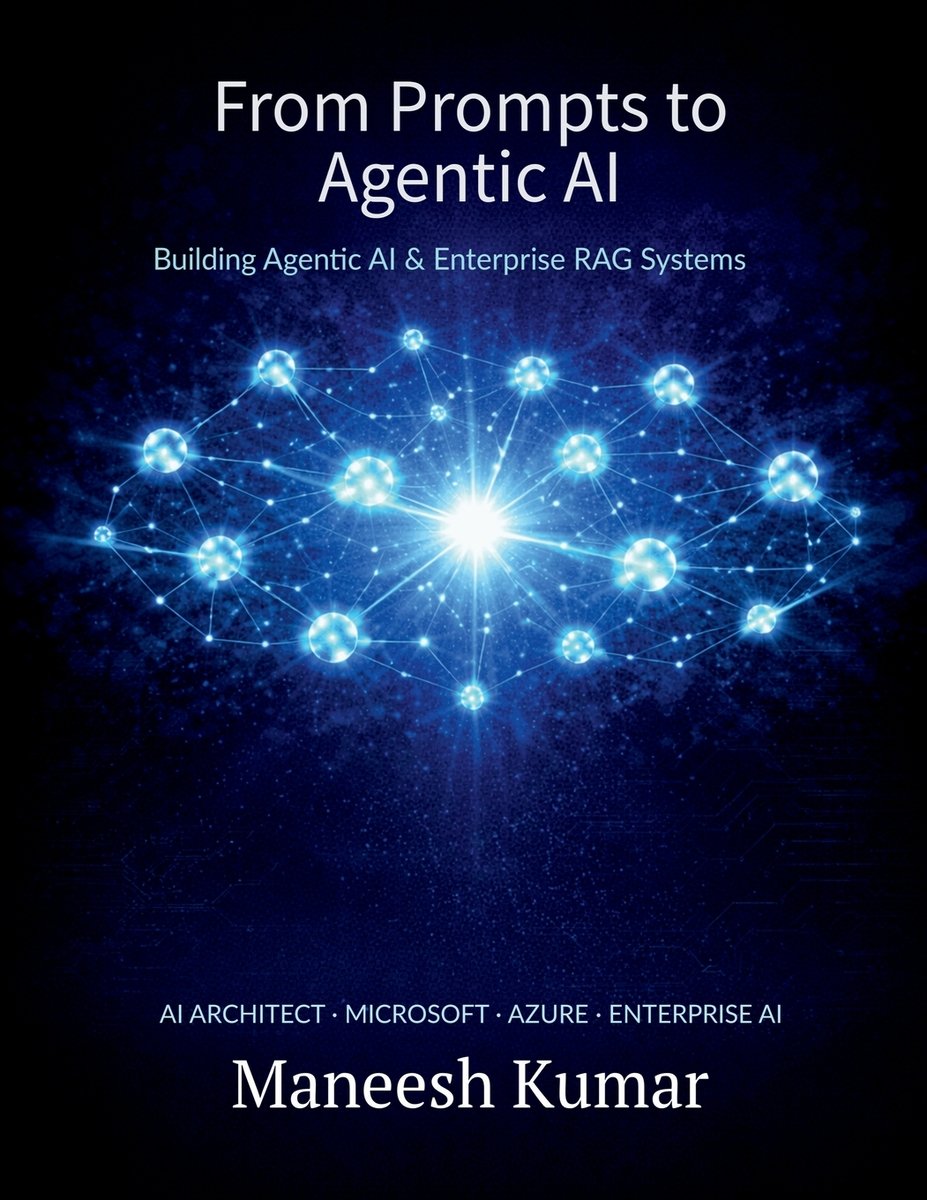 From Prompts to Agentic AI a book by Maneesh Kumar - Bookshop.org US