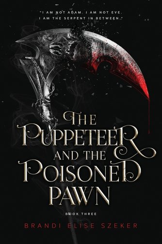 The Pawn and The Puppet by Brandi Elise Szeker book cover