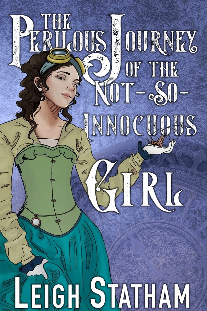 The Perilous Journey of the Not-So-Innocuous Girl a book by Leigh ...