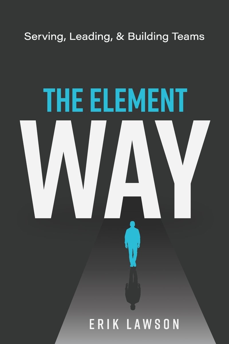 The Element Way a book by Erik Lawson - Bookshop.org US