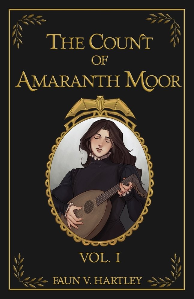 The Count of Amaranth Moor by Faun V. Hartley, a fiction book cover depicting a framed photo of a boy with long hair holding an instrument on a dark brown background with golden accents.