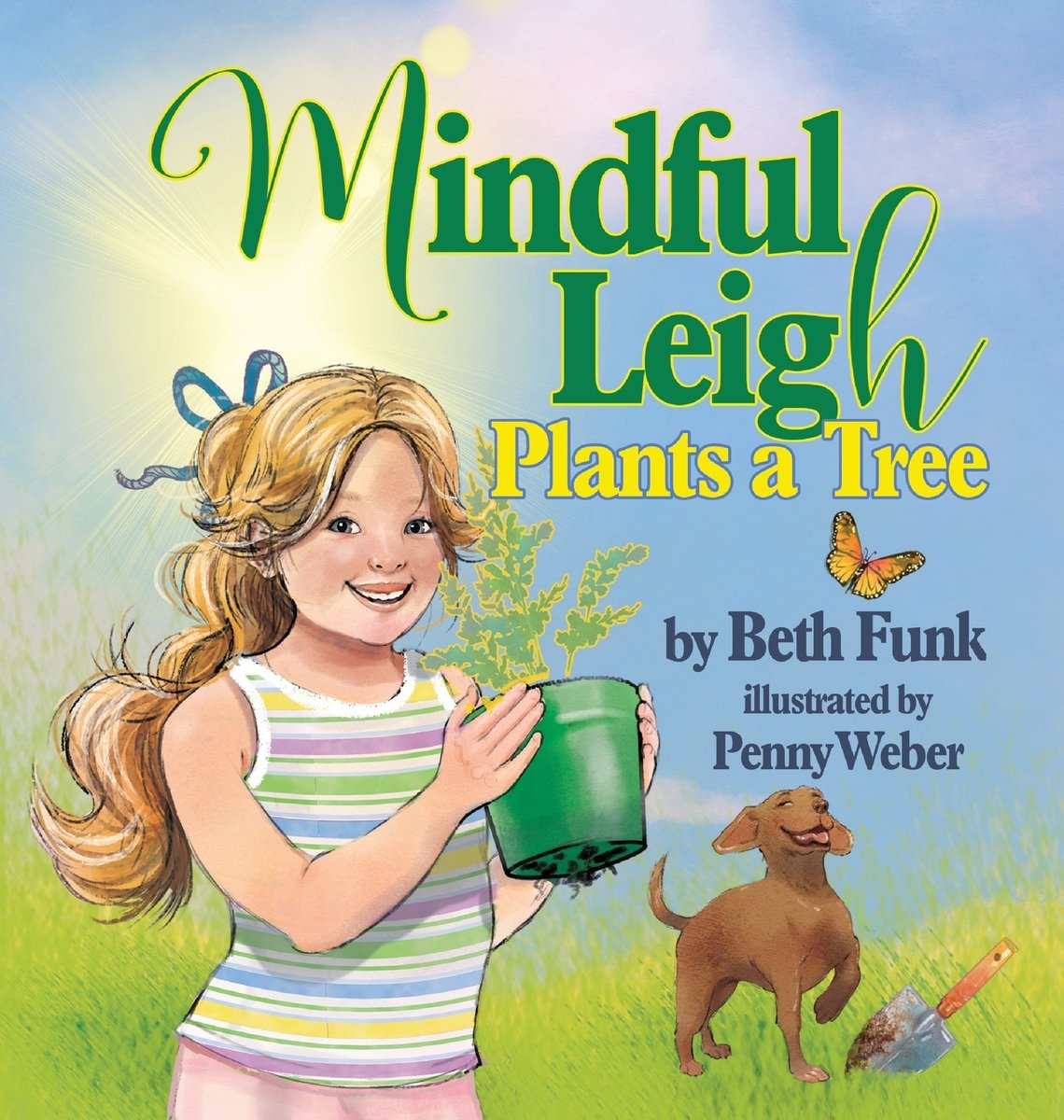 Mindful Leigh Plants a Tree a book by Beth Funk, Penny Weber, and Linda ...