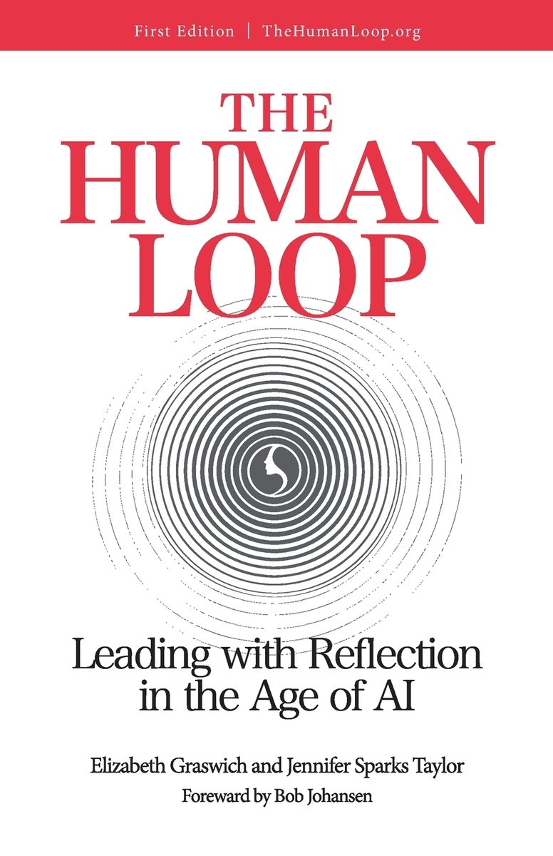 The Human Loop a book by Jennifer Sparks Taylor and Elizabeth Graswich ...