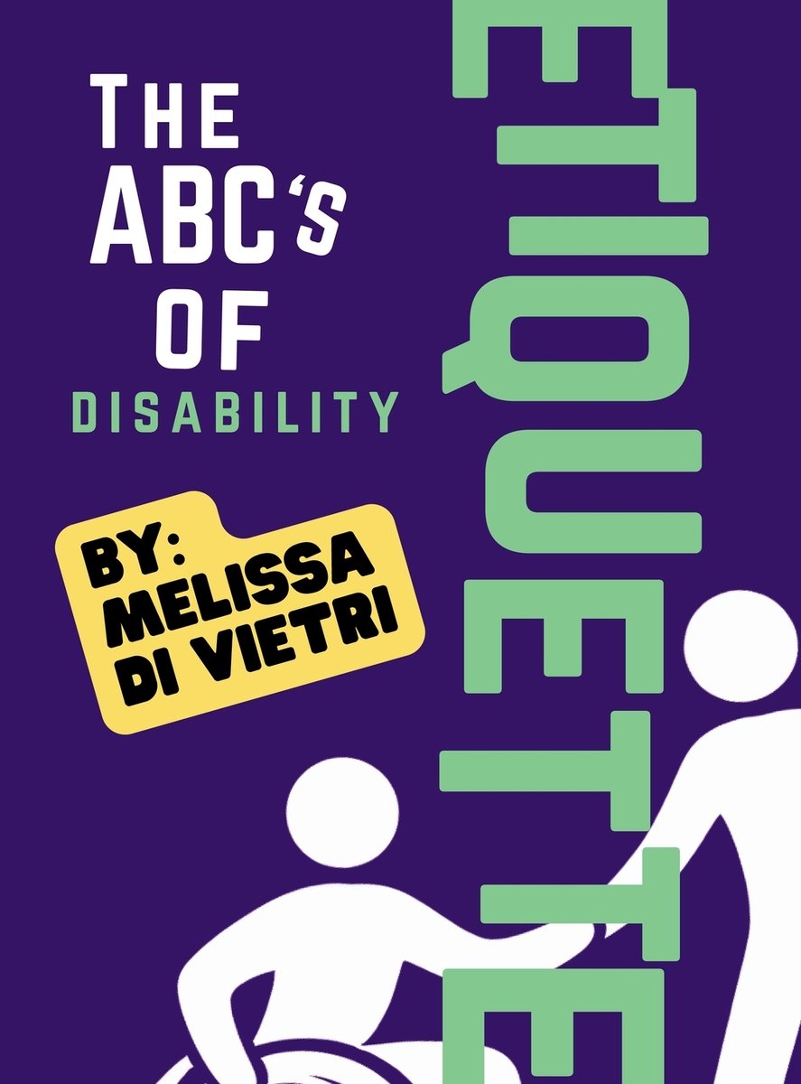 The ABCs of Disability Etiquette a book by Melissa DiVietri - Bookshop ...