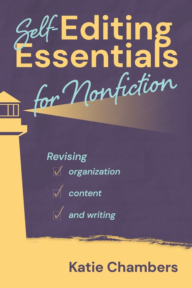 Self-Editing Essentials for Nonfiction a book by Katie Chambers ...
