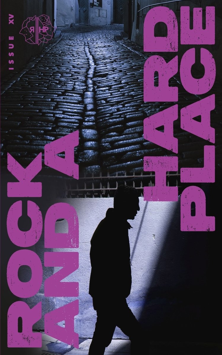 Rock and a Hard Place, Issue 15 a book by Roger Nokes, Ashley-Ruth M ...